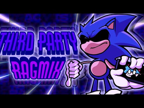 Third Party RAGMIX (FNF Vs Sonic.EXE: Rerun)