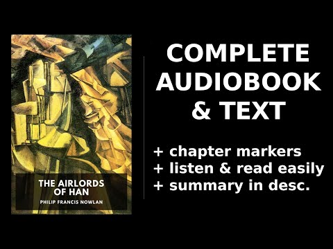 The Airlords of Han ✨ By Philip Francis Nowlan FULL Audiobook