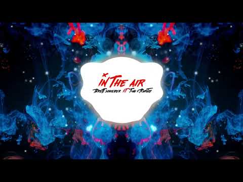 In the Air- Brett Schieber featuring Témi & RakJay