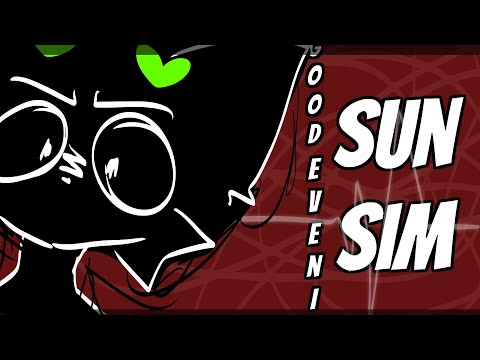 GOOD EVENING SUN SIM | meme [flash warning]