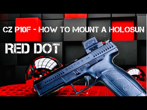 CZP10F - How to mount a Holosun Red Dot