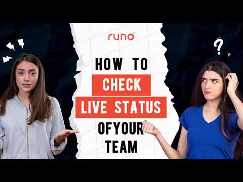 How to check your team’s live status | Web Version | Runo