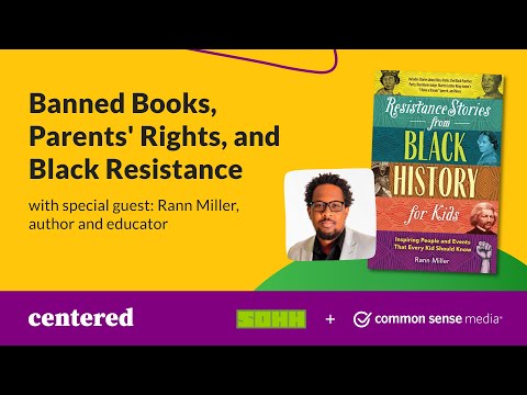 Banned Books, Parents' Rights, and Black Resistance | Centered