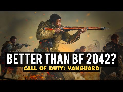 Is Vanguard ACTUALLY Better Than Battlefield 2042?