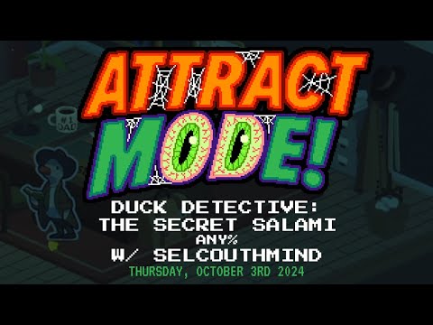 Attract Mode! - Duck Detective: The Secret Salami (Any%) [w/ selcouthmind]