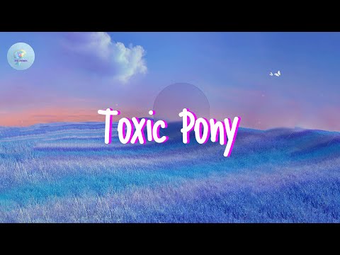 ALTÉGO - Toxic Pony (Lyric Video)