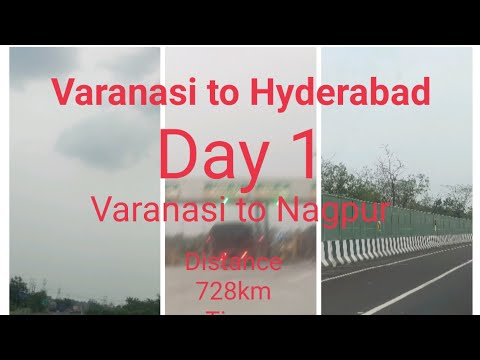 Varanasi to Nagpur via(Mirjapur, Rewa, Maihar,Katni, Jabalpur.Distance728 .Time taken12hours.