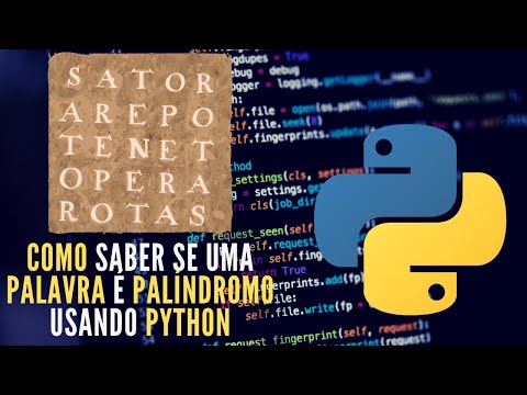 Tutorial Python | Como Detectar se uma Palavra é PALÍNDROMO usando Python