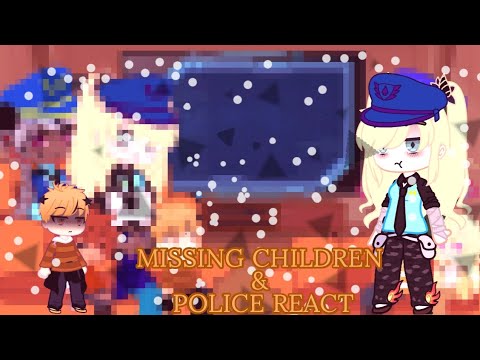 Missing children & police react to//Fnaf movie spoilers