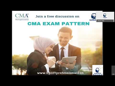 DISCUSSION ON CMA US EXAM PATTERN AND CMA US JOB OPPRTUNITIES BY UPLIFT PRO