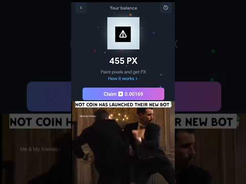 Not coin launched New mining bot Not Pixel / NOt Coin By Not Pixel Same 🤑🔥