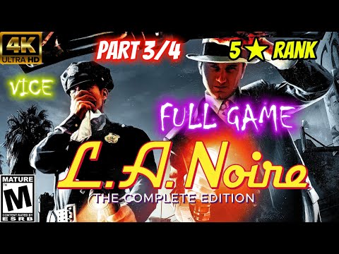 L.A. Noire: Complete Edition - Full 5★ Playthrough Pt 3 (Vice) + All Vice Street Crimes