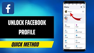 How To Unlock Facebook Profile