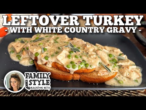 Leftover Turkey with White Country Gravy | Blackstone Griddles