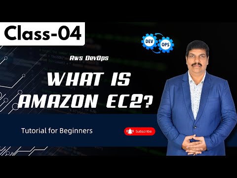 AWS DevOps Class 04 | What Is Amazon EC2? | Tutorial for Beginners