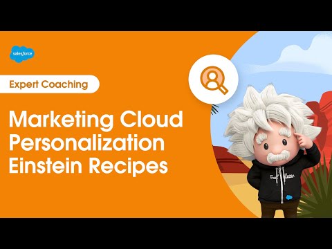 Marketing Cloud Personalization: Einstein Recipes | Expert Coaching