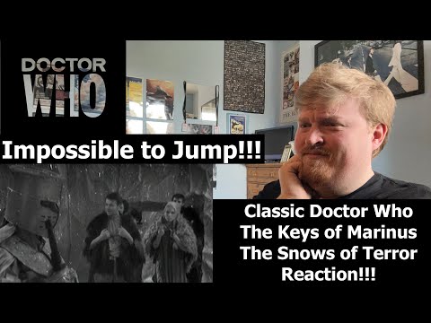 Impossible to Jump!!! Classic Doctor Who The Keys of Marinus The Snows of Terror Reaction!!!