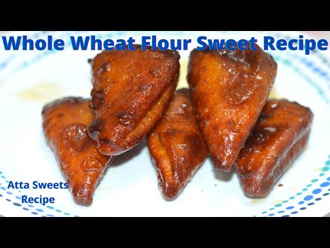 Whole Wheat Flour Sweet Recipe - Atta Sweets Recipe - Sweets Recipe - Easy atta flour sweets recipe