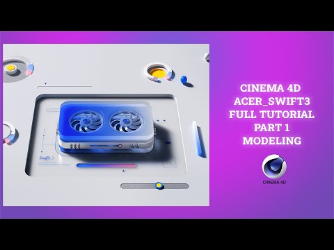 HOW TO CREATE ACER_SWIFT_3 FULL TUTORIAL part 1 modeling FAN  #acer #FREE #Cinema4D #MotionGraphic