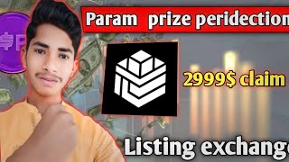 Param airdrop  update | param airdrop prize | param airdop listing #paramairdrop