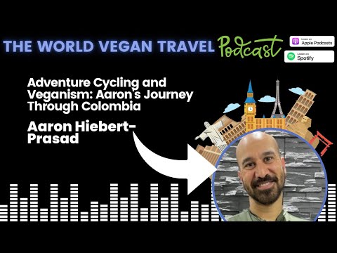 Adventure Cycling and Veganism  Aaron's Journey Through Colombia