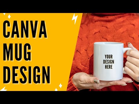 Canva Mug Design: Print On Demand Tutorial