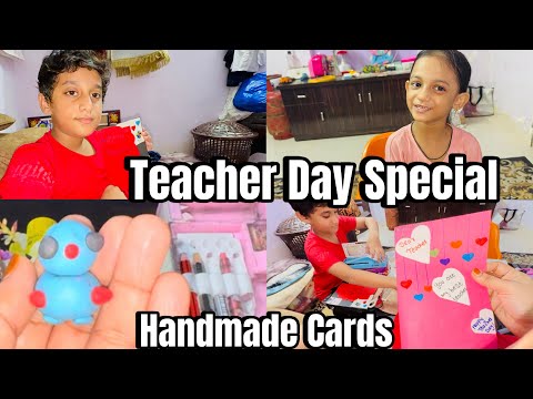 Teacher Day Special Vlogs 👩‍🏫| Handmade Cards 🃏| Bacho Ne lagaya Pura Effect Card Main👧🧑🏻‍🦱