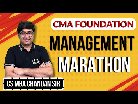 CMA FOUNDATION MANAGEMENT MARATHON | CS MBA CHANDAN SIR | GYAN SAGAR CLASSES |