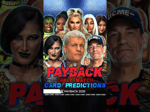 Payback 2025 - Early Match Card #Payback #Bevelock #WWE #Shorts