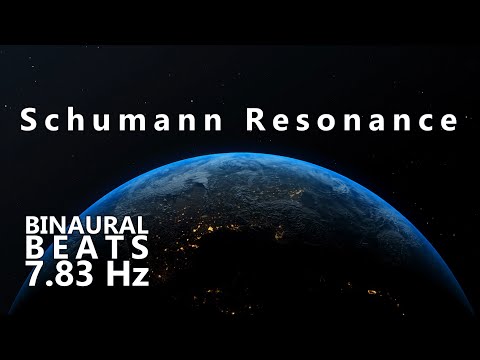 Schumann Resonance Binaural Beats 10 Hour Ultimate Relaxation 7.83 Hz