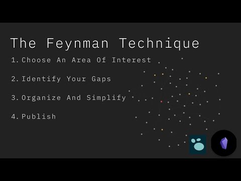 Use the Feynman Technique, Logseq, and Obsidian for Slow Learning