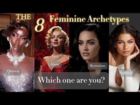 WHAT TYPE OF WOMAN ARE YOU?| 8 feminine archetypes Explained!