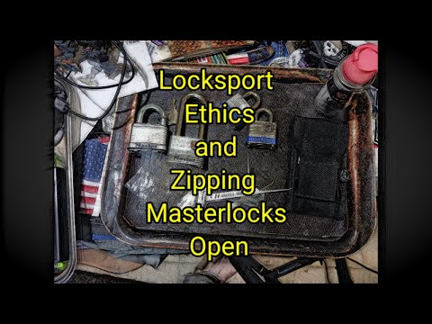 (1562) 🔒 Locksport Ethics and Zipping Masterlocks