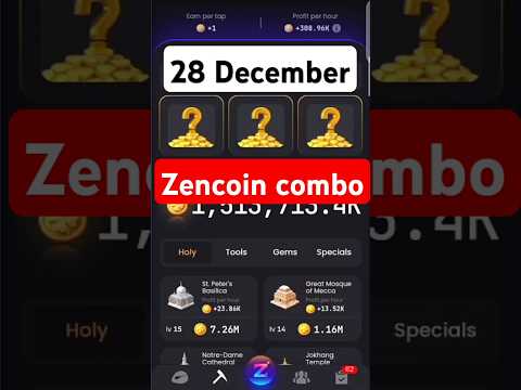 Zen Coin Daily Combo 28 December | Zen Coin Daily Combo Today