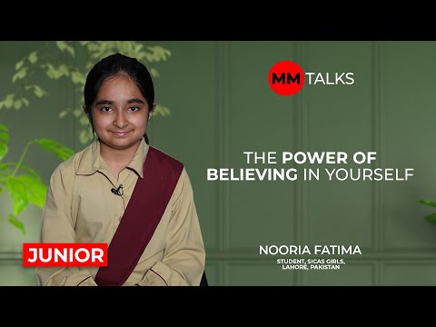 The Power of Believing in Yourself | Nooria Fatima | MM Talks