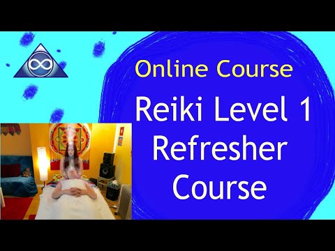 Reiki Level 1Refresher Course