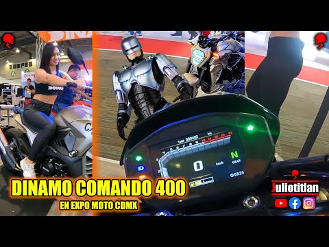 DINAMO COMANDO 400 EN EXPO MOTO CDMX ... JULIOTITLAN ...