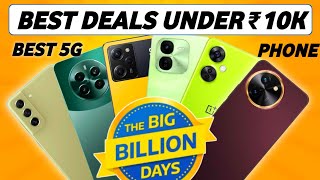 BBD SALE 2024 | Best 5G Smartphone Under ₹10000 In Flipkart BBD SALE & Amazon Great Indian Festival