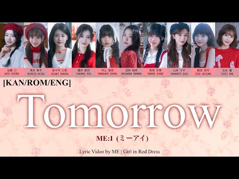 ME:I (ミーアイ) ‘Tomorrow’ 歌詞動画 Lyric Video by ME | Girl in Red Dress [KAN/ROM/ENG]