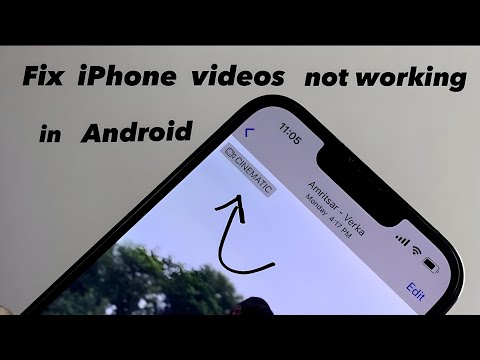 iPhone videos not playing in android phone - Fixed iPhone videos not working in android