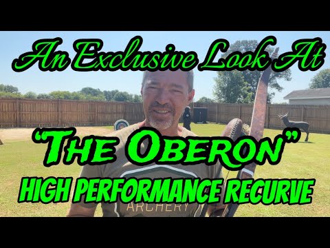 An Exclusive Look At The Oberon High Performance Recurve Bow by 3Rivers Archery!