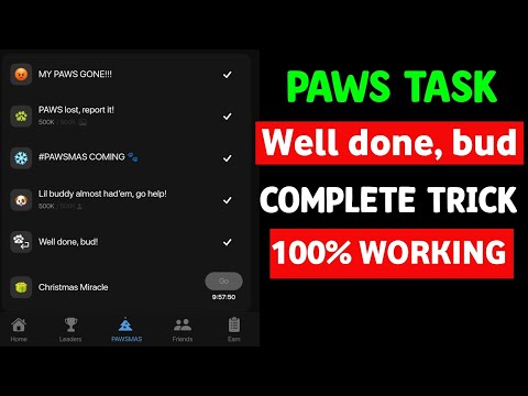 Well done, bud! Paws New Task | Paws Task | Paws Pawsmas Task | How to Complete Well done bud Task