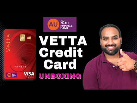 AU Vetta Credit Card - Unboxing & Review