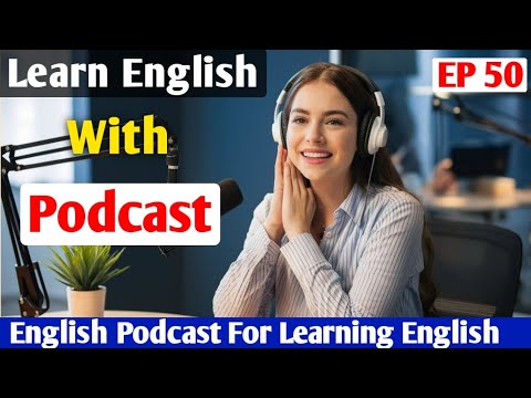 Talking About Personal Goals and Ambitions | Learning English With Podcast | English Audio Podcast