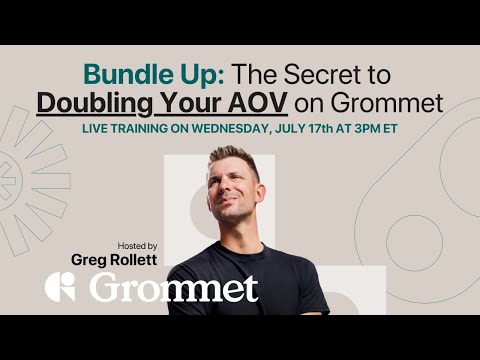 Bundle Up: Discover How To Double Your AOV On Grommet With Bundles