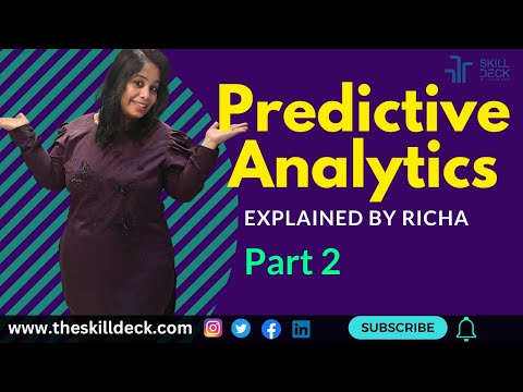 Predictive Analytics- Explained by Richa- part 2