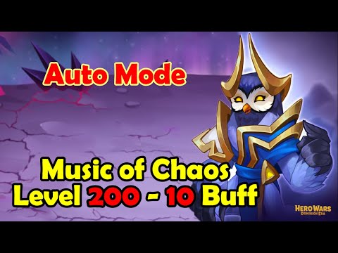 Music of Chaos Level 200 With 10 Buff || Auto Mode