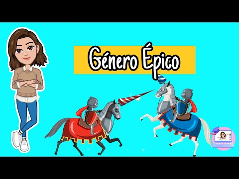 ✅ Género Épico | Estructura, Función, Subgéneros, Elementos, Características.