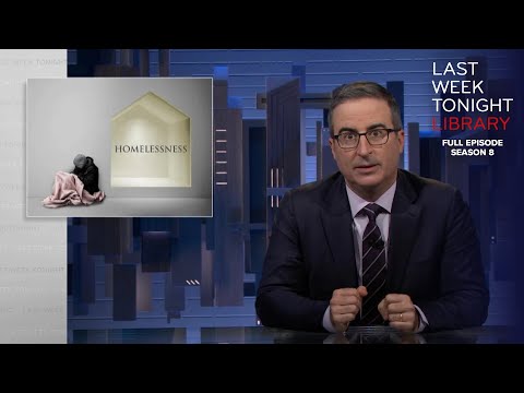 S8 E28: Homelessness & Build Back Better: Last Week Tonight with John Oliver