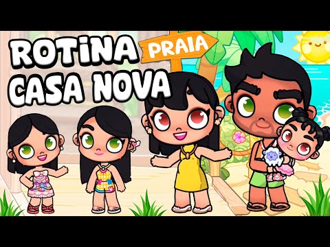 ROTINA NOVA CASA DE PRAIA | AVATAR WORLD ROTINAS E HISTÓRIAS